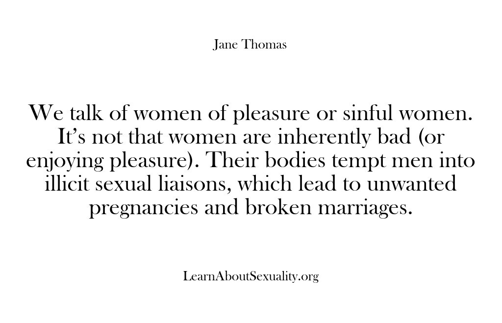 (Learn About Sexuality) We talk of women of pleasure or sinful women. It’s not that…