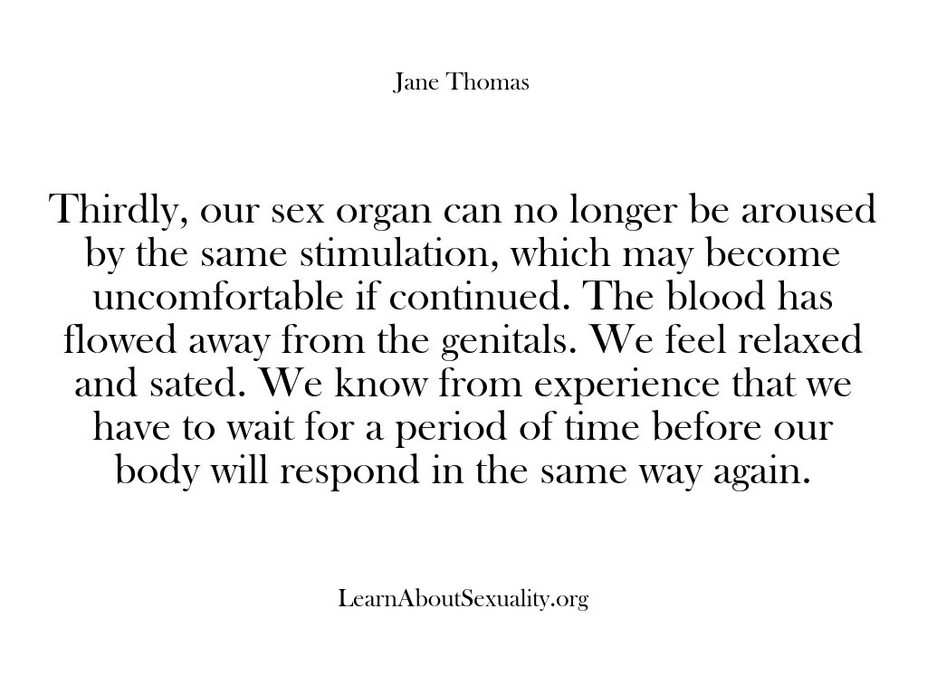 (Learn About Sexuality) Thirdly, our sex organ can no longer be aroused by the same…