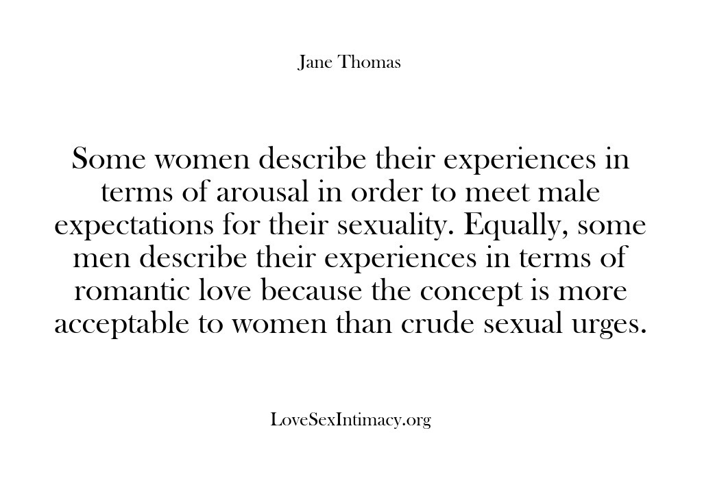 (Love Sex Intimacy) Some women describe their experiences in terms of arousal in order to…