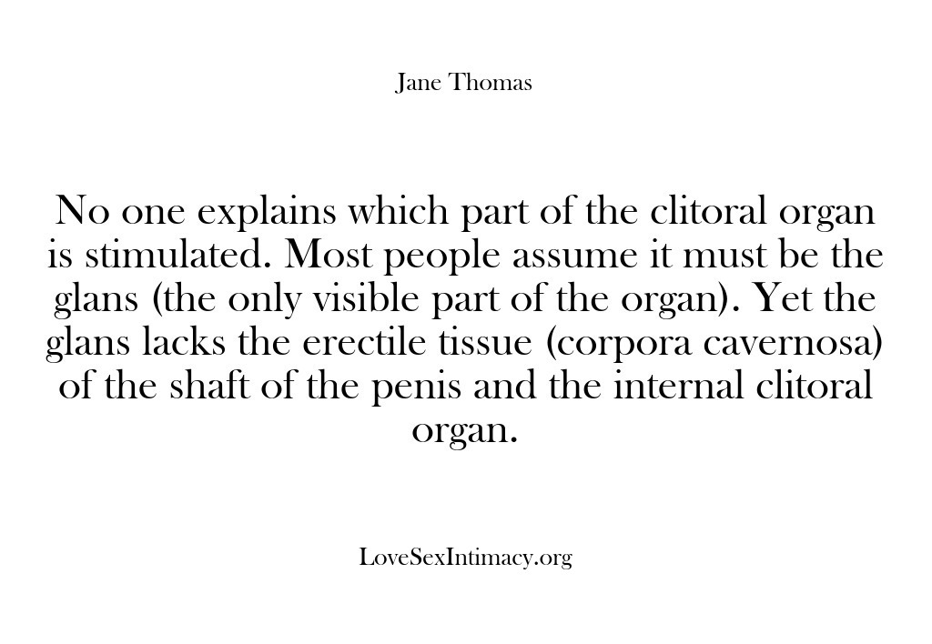 (Love Sex Intimacy) No one explains which part of the clitoral organ is stimulated. Most…