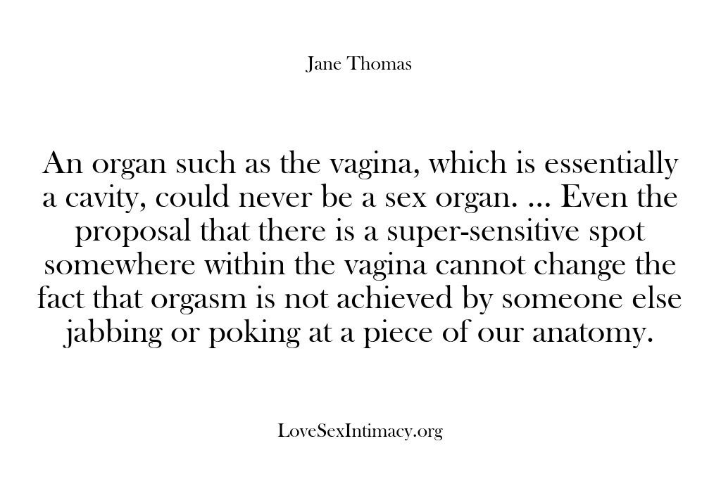 (Love Sex Intimacy) An organ such as the vagina, which is essentially a cavity, could…