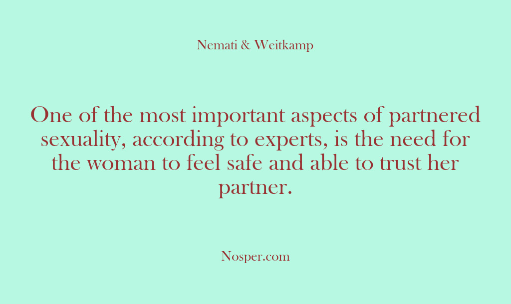 (Other Sources) One of the most important aspects of partnered sexuality, according to experts,…