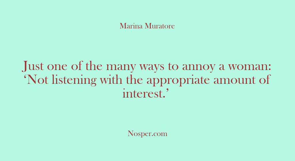 (Other Sources) Just one of the many ways to annoy a woman: ‘Not listening…