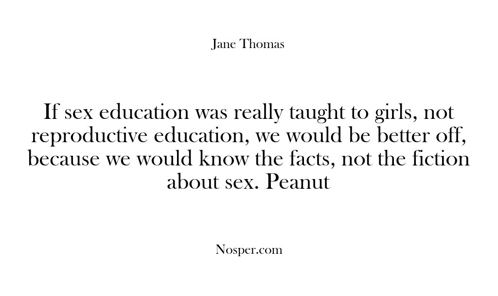 (Feedback) If sex education was really taught to girls, not reproductive education, we…