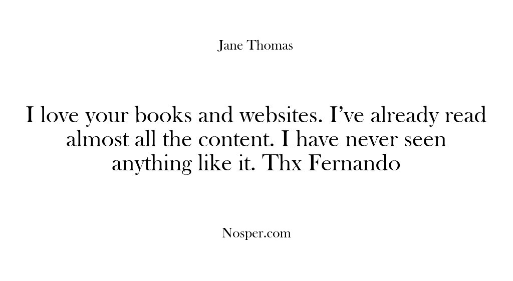 (Feedback) I love your books and websites. I’ve already read almost all the…