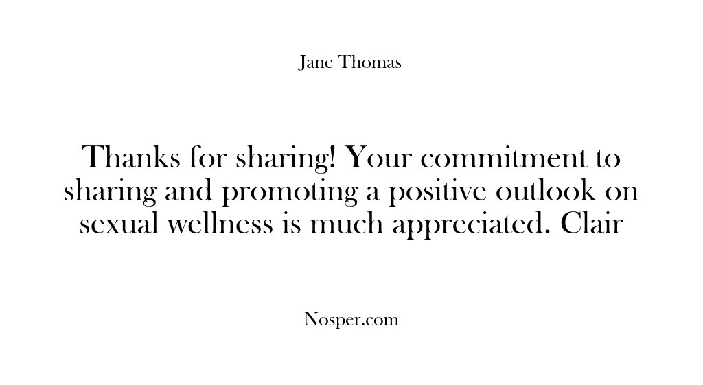 (Feedback) Thanks for sharing! Your commitment to sharing and promoting a positive outlook…