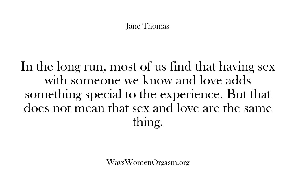 (Ways Women Orgasm) In the long run, most of us find that having sex with…