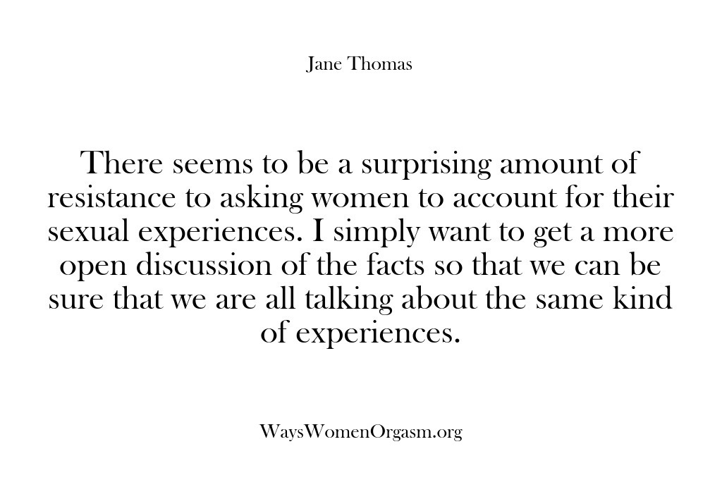 (Ways Women Orgasm) There seems to be a surprising amount of resistance to asking women…