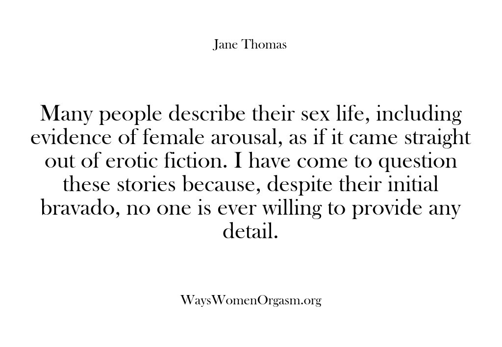 (Ways Women Orgasm) Many people describe their sex life, including evidence of female arousal, as…