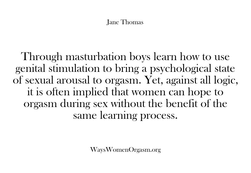(Ways Women Orgasm) Through masturbation boys learn how to use genital stimulation to bring a…