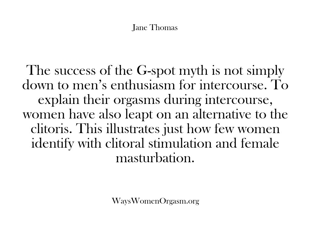 (Ways Women Orgasm) The success of the G-spot myth is not simply down to men’s…