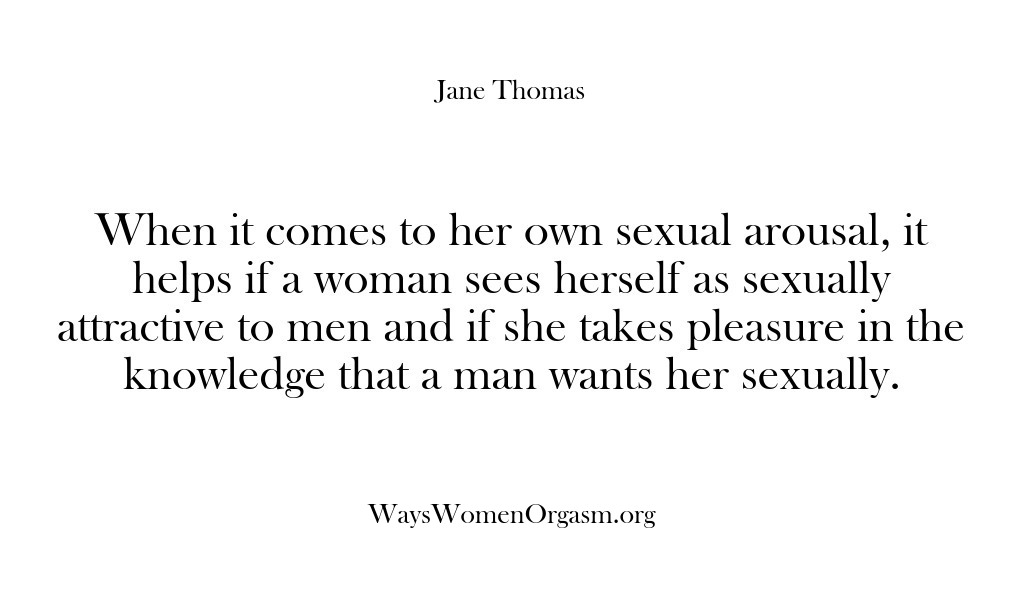(Ways Women Orgasm) When it comes to her own sexual arousal, it helps if a…