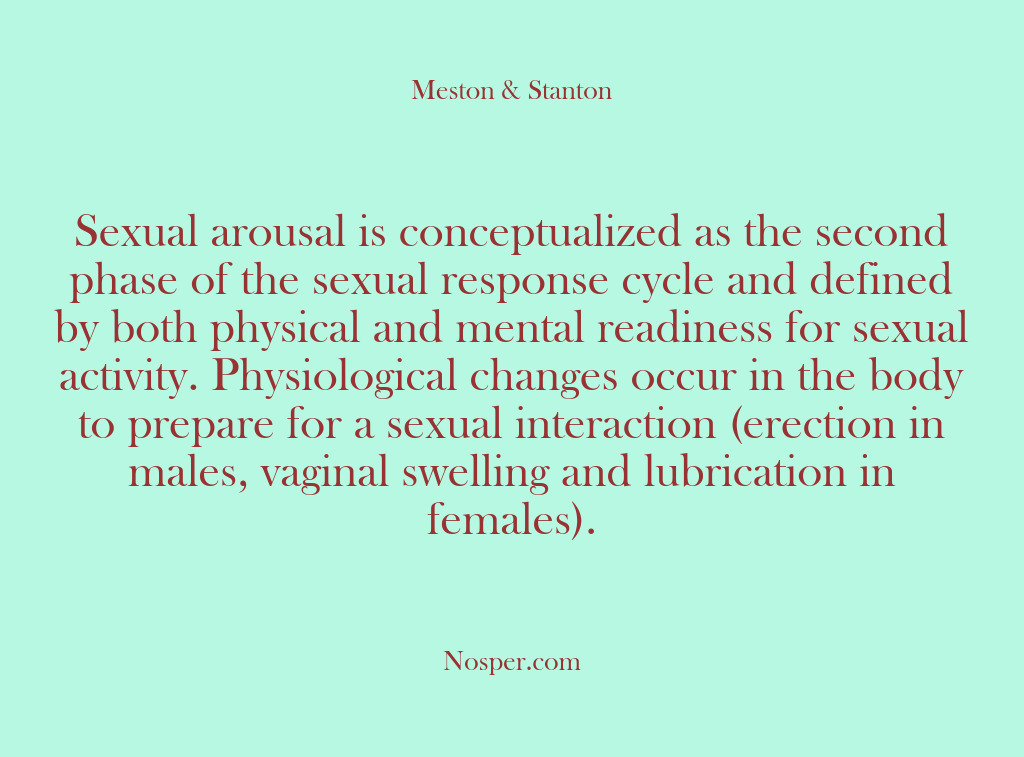 (Other Sources) Sexual arousal is conceptualized as the second phase of the sexual response…
