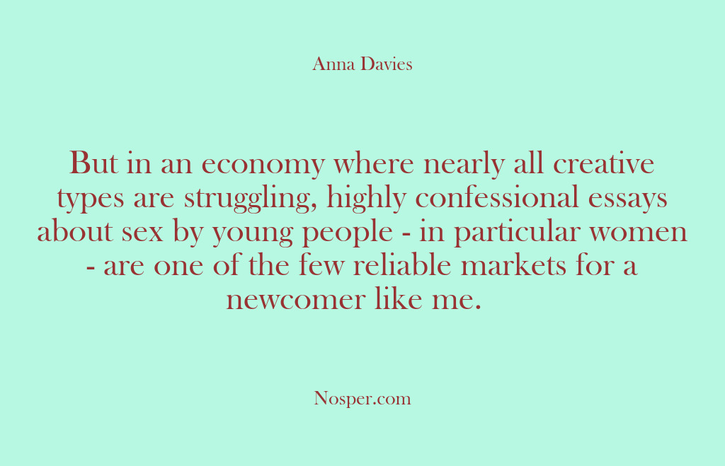 (Other Sources) But in an economy where nearly all creative types are struggling, highly…