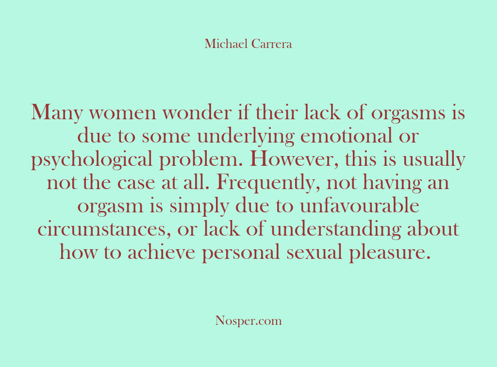 (Other Sources) Many women wonder if their lack of orgasms is due to some…
