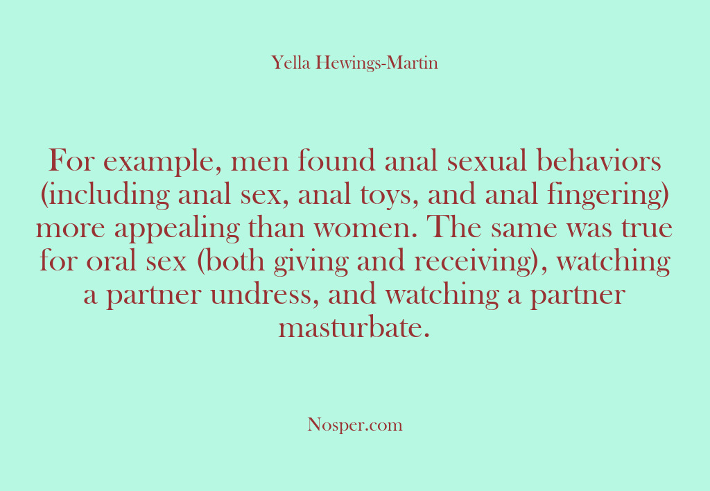 (Other Sources) For example, men found anal sexual behaviors (including anal sex, anal toys,…