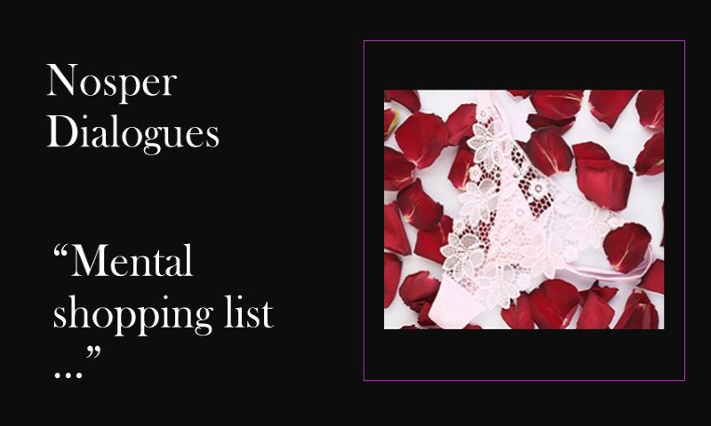 (Nosper Dialogues) Mental shopping list